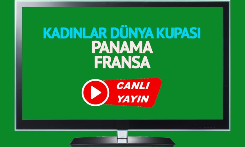 Panama Fransa maçı canlı yayınlanacak mı? Panama Fransa maçı canlı izle!