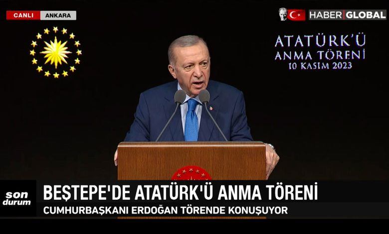 Atatürk'ü anma töreninde Cumhurbaşkanı Erdoğan'dan önemli açıklamalar