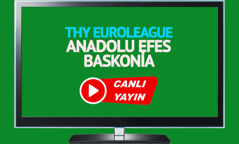 CANLI İZLE! Anadolu Efes Baskonia maçı S Sport Plus şifresiz canlı maç izle