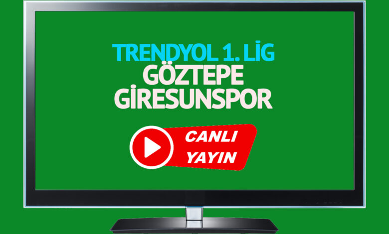 CANLI MAÇ İZLE! Göztepe Giresunspor Trendyol 1. Lig maçı canlı izle