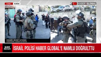 İsrail polisi Haber Global'e namlu doğrulttu