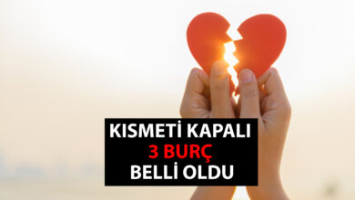 Kısmeti kapalı 3 burç belli oldu