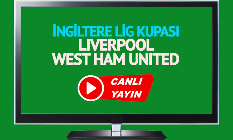 Liverpool West Ham United maçı canlı yayınlanacak mı? Liverpool West Ham United maçı canlı izle!