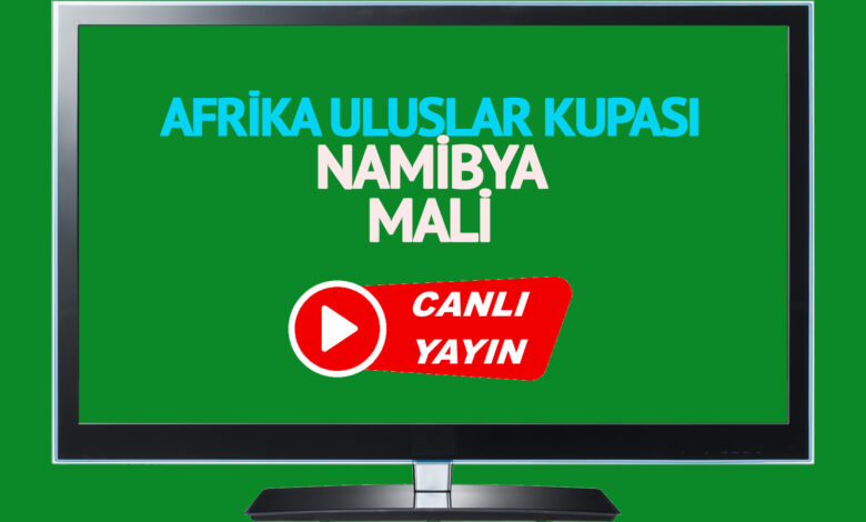 Afrika Uluslar Kupası Kupası CANLI: Namibya Mali canlı maç izle