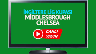 Middlesbrough Chelsea maçı canlı yayınlanacak mı? Middlesbrough Chelsea maçı canlı izle!