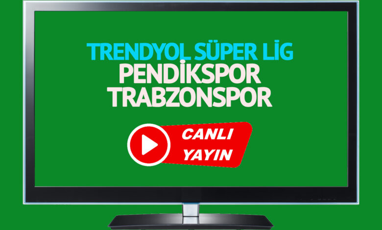 CANLI YAYIN | Pendikspor - Trabzonspor