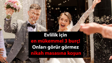 Evlilik için en mükemmel 3 burç! Onları görür görmez nikah masasına koşun