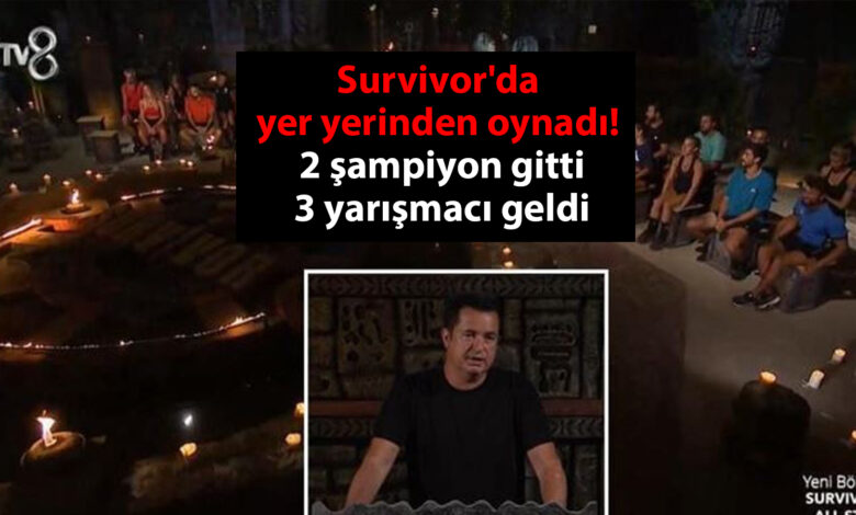 Survivor'da yer yerinden oynadı! 2 şampiyon gitti, 3 yarışmacı geldi