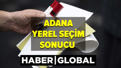 Adana Yerel Seçim Sonuçları! 31 Mart 2024 Yerel seçimlerini kim kazandı?