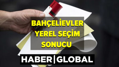 İstanbul Bahçelievler yerel seçim Sonuçları! 31 Mart 2024 yerel seçimlerini İstanbul Bahçelievler'de kim kazandı?