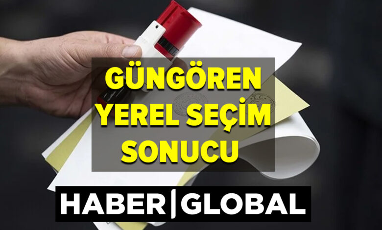 İstanbul Güngören yerel seçim Sonuçları! 31 Mart 2024 yerel seçimlerini İstanbul Güngören'de kim kazandı?