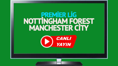 Nottingham Forest - Manchester City maçı saat kaçta, hangi kanalda?