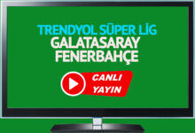 Galatasaray - Fenerbahçe maçı saat kaçta, hangi kanalda?