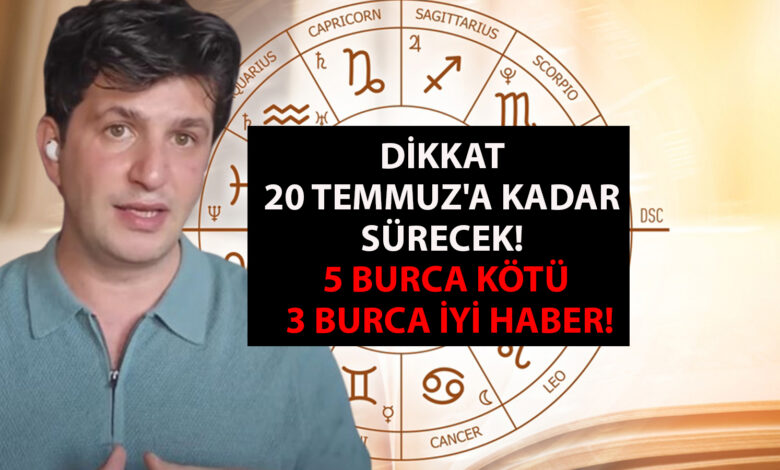 10 Haziran ya da 25 Haziran'a kadar değil, 20 Temmuz'a kadar sürecek! Dinçer Güner anlattı: 5 burca kötü, 3 burca iyi haber!