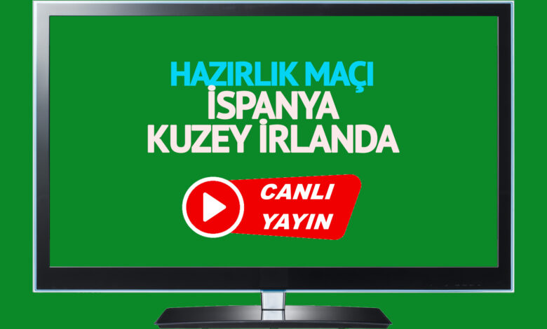 İspanya - Kuzey İrlanda maçı saat kaçta, hangi kanalda?