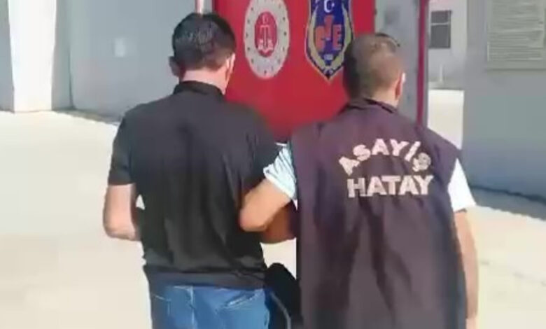 Hatay'da hakkında 12 yıl hapis cezası bulunan şahıs yakalandı