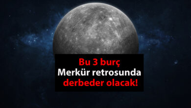 Bu 3 burç, Merkür retrosunda derbeder olacak!