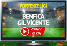 CANLI YAYIN | Benfica Gil Vicente Maçı