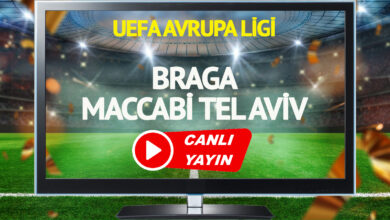 CANLI YAYIN | Braga Maccabi Tel Aviv Maçı