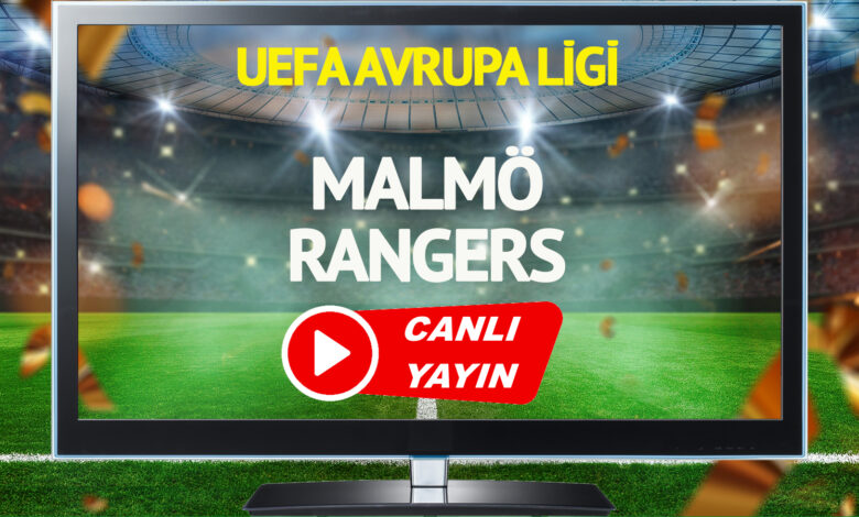 CANLI YAYIN | Malmö Rangers Maçı