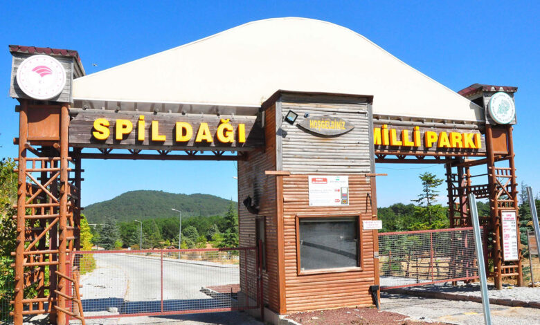 Spil Dağı Milli Parkı'nda giriş kapatıldı