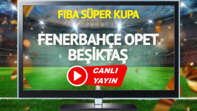 CANLI YAYIN | Fenerbahçe Opet Beşiktaş Maçı